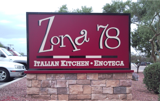 Zona 78 Italian Kitchen Monument Sign by Addisigns Tucson